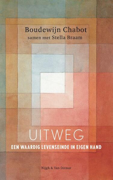 Uitweg - Boudewijn Chabot, Stella Braam (ISBN 9789038800493)