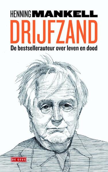 Drijfzand - Henning Mankell (ISBN 9789044534849)