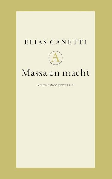 Massa & macht - Elias Canetti (ISBN 9789025304775)