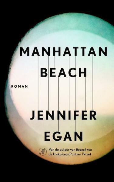 Manhattan Beach - Jennifer Egan (ISBN 9789029514545)