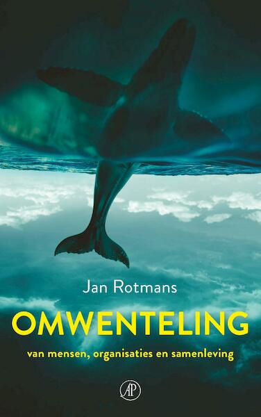 Omwenteling - Jan Rotmans (ISBN 9789029520393)