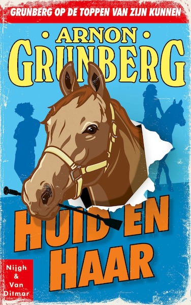 Huid en Haar - Arnon Grunberg (ISBN 9789038806716)