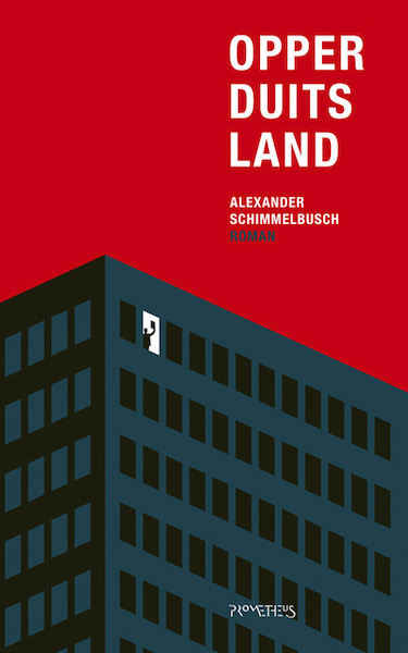 Opperduitsland - Alexander Schimmelbusch (ISBN 9789044639049)