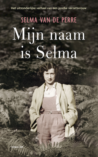 Mijn naam is Selma - Selma van de Perre (ISBN 9789400404793)