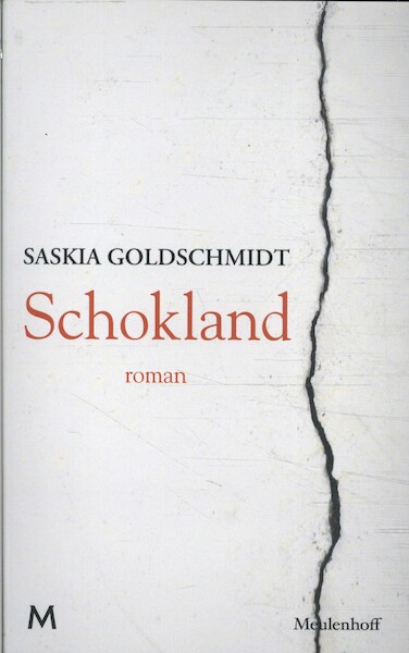 Schokland - Saskia Goldschmidt (ISBN 9789029098625)