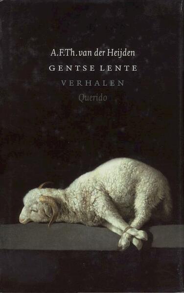 Gentse lente - A.F.Th. van der Heijden (ISBN 9789023458173)