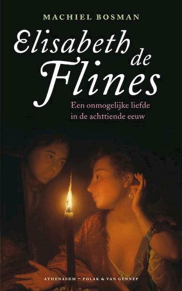 Elisabeth de Flines - M. Bosman (ISBN 9789025363628)