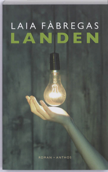 Landen - Laia Fàbregas (ISBN 9789041414885)