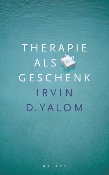 Therapie als geschenk - I.D. Yalom (ISBN 9789050185561)