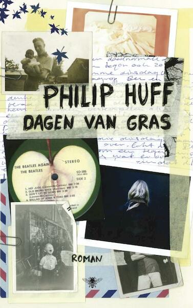Dagen van gras - Philip Huff (ISBN 9789023452850)
