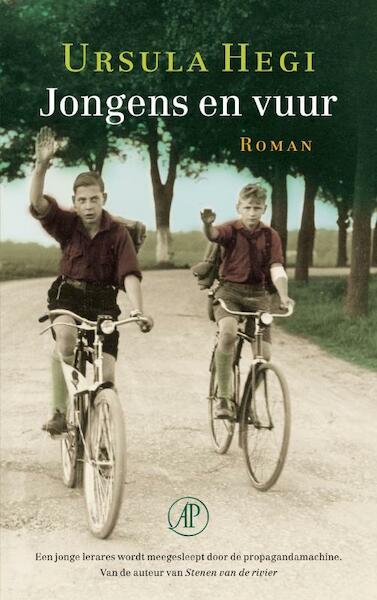 Jongens en vuur - Ursula Hegi (ISBN 9789029579773)