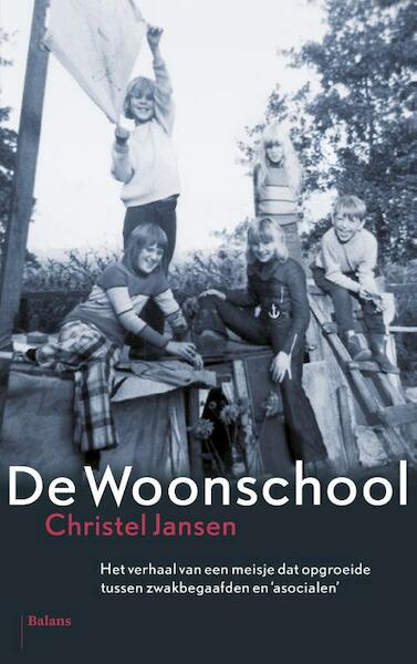De woonschool - Christel Jansen (ISBN 9789460033995)