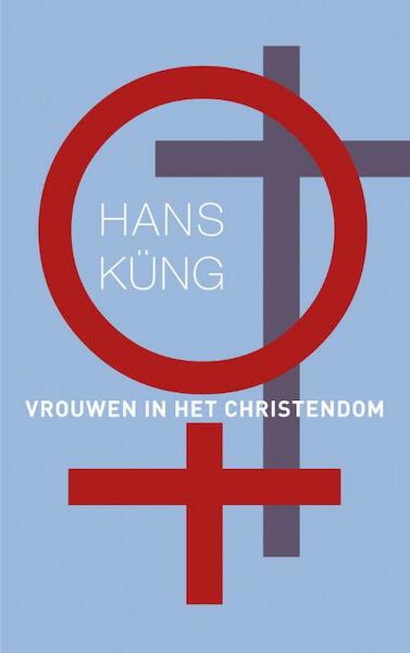 Vrouwen in het christendom - Hans Küng (ISBN 9789025901998)