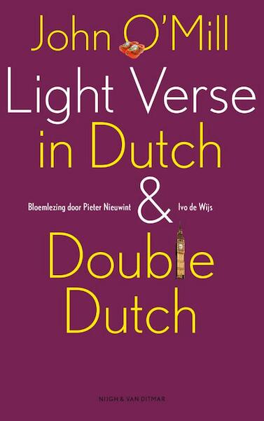 Light verse in Dutch & double Dutch - John O'Mill (ISBN 9789038895369)