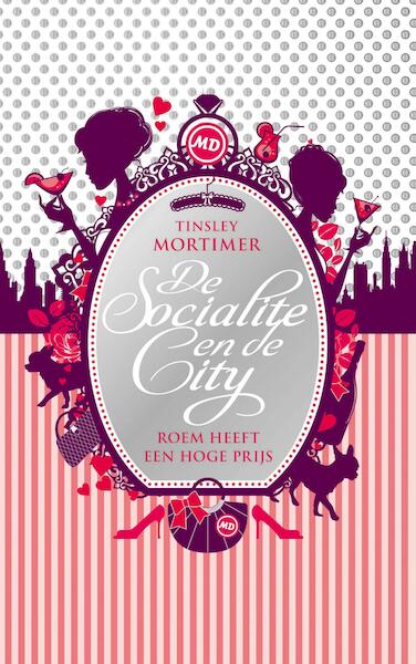 De socialite en de city - Tinsley Mortimer (ISBN 9789000315383)