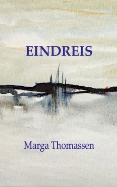 Eindreis - Marga Thomassen (ISBN 9789461934529)