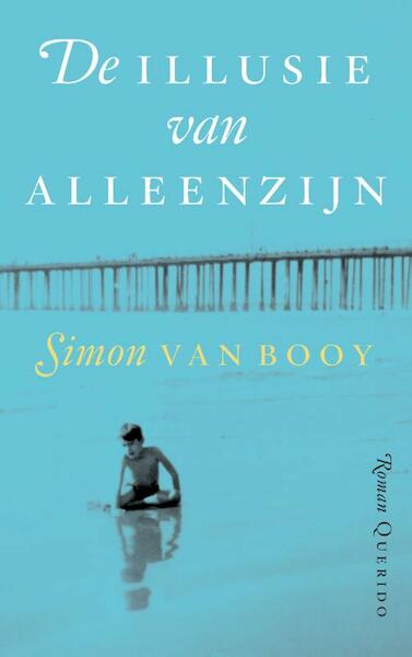 De illusie van alleenzijn - Simon Van Booy (ISBN 9789021447254)