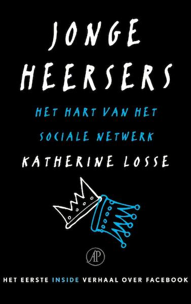Jonge heersers - Katherine Losse (ISBN 9789029586535)