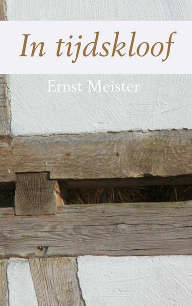 In tijdskloof - Ernst Meister (ISBN 9789402102451)