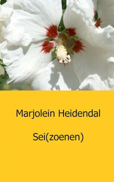 Sei (zoenen) - Marjolein Heidendal (ISBN 9789461938060)