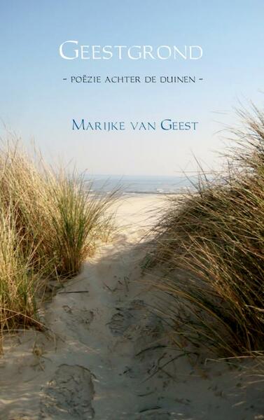 Geestgrond - Marijke van Geest (ISBN 9789402111224)