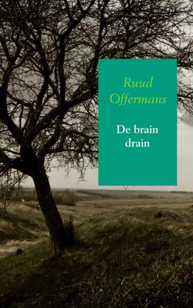 De brain drain - Ruud Offermans (ISBN 9789462548756)