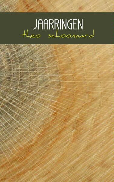 Jaarringen - Theo Schoonaard (ISBN 9789402112801)