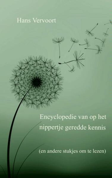 Encyclopedie van op het nippertje geredde kennis - Hans Vervoort (ISBN 9789402117240)