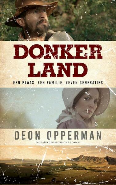 Donkerland - Deon Opperman (ISBN 9789023994749)