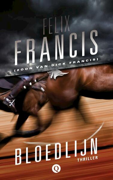 Bloedlijn - Felix Francis (ISBN 9789021457536)