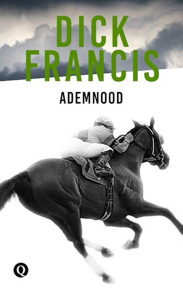 Ademnood - Dick Francis (ISBN 9789021402482)