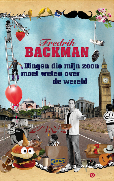 Dingen die mijn zoon moet weten over de wereld - Fredrik Backman (ISBN 9789021401430)