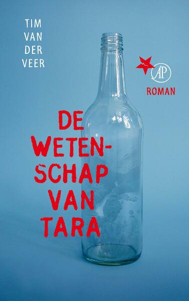 De wetenschap van Tara - Tim van der Veer (ISBN 9789029510004)