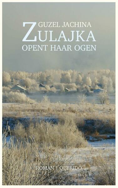 Zulajka opent haar ogen - Guzel Jachina (ISBN 9789021403014)
