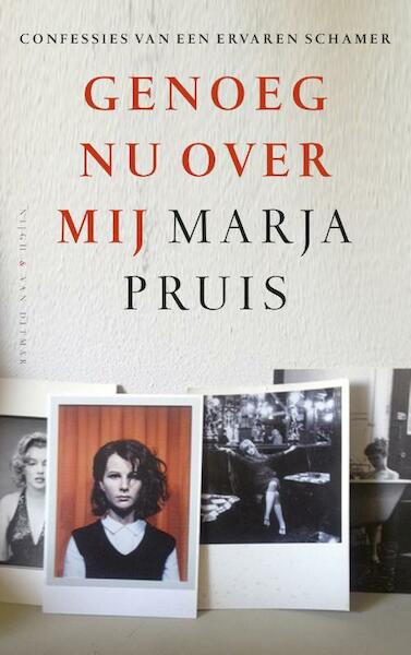 Genoeg nu over mij - Marja Pruis (ISBN 9789038802558)