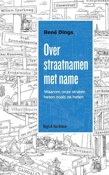 Over straatnamen met name - René Dings (ISBN 9789038803531)