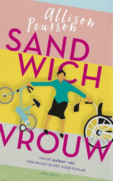 Sandwichvrouw - Allison Pearson (ISBN 9789025447311)