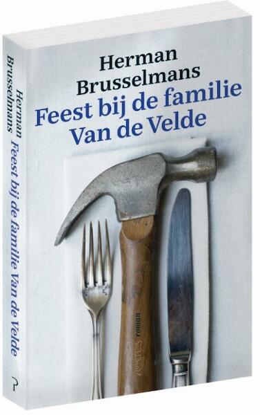 Feest bij de familie Van de Velde - Herman Brusselmans (ISBN 9789044636116)