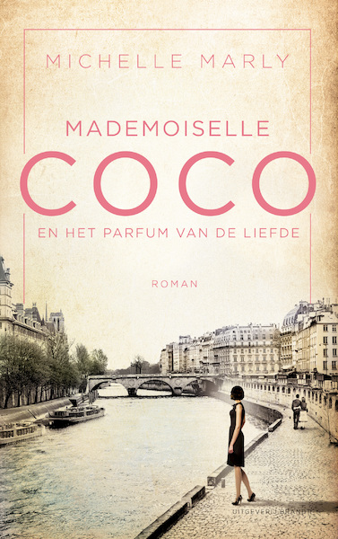 Mademoiselle Coco en het parfum van de liefde - Michelle Marly (ISBN 9789492037992)