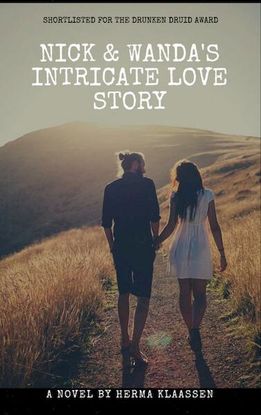Nick & Wanda's Intricate Love Story - Herma Klaassen (ISBN 9789402188608)