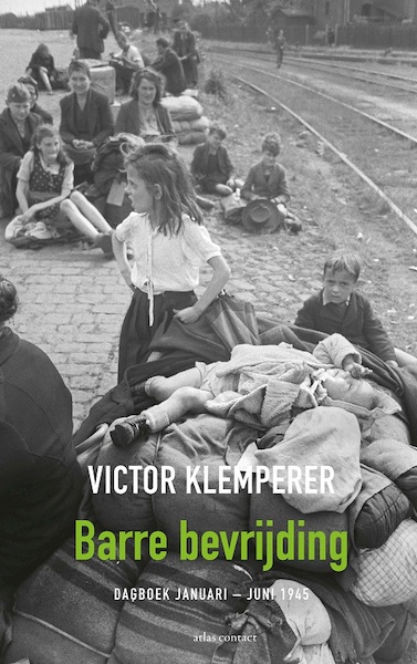 Barre bevrijding - Victor Klemperer (ISBN 9789045041414)
