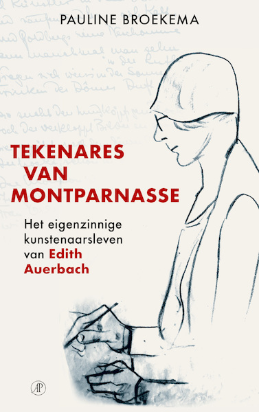 Tekenares van Montparnasse - Pauline Broekema (ISBN 9789029541640)