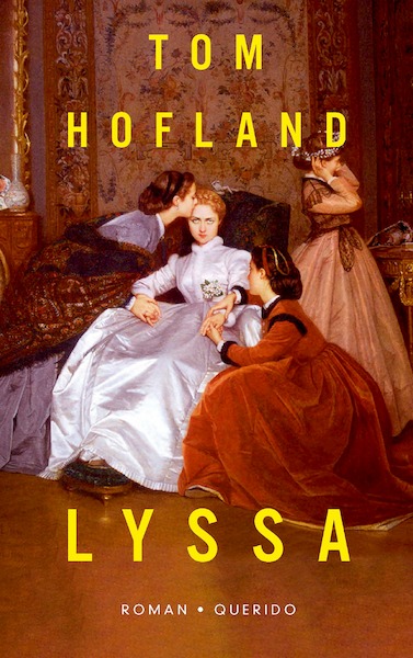 Lyssa - Tom Hofland (ISBN 9789021462592)