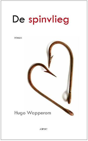 De spinvlieg - Hugo Wapperom (ISBN 9789464622263)