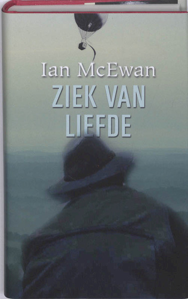 Ziek van liefde - Ian McEwan (ISBN 9789022323311)