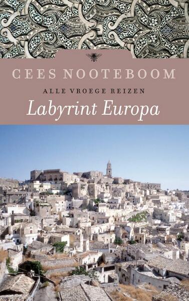 Labyrint Europa - Cees Nooteboom (ISBN 9789023458692)
