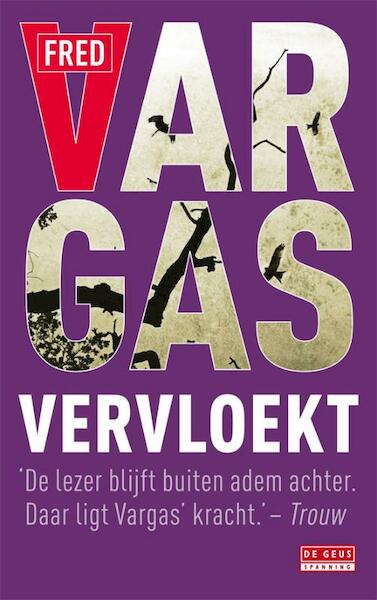 Vervloekt - Fred Vargas (ISBN 9789044515435)