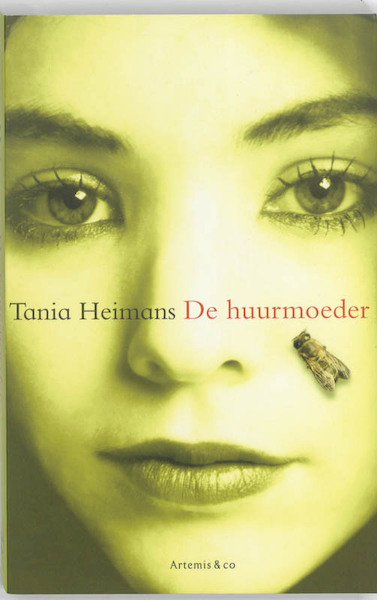 De huurmoeder - Tania Heimans (ISBN 9789047200444)