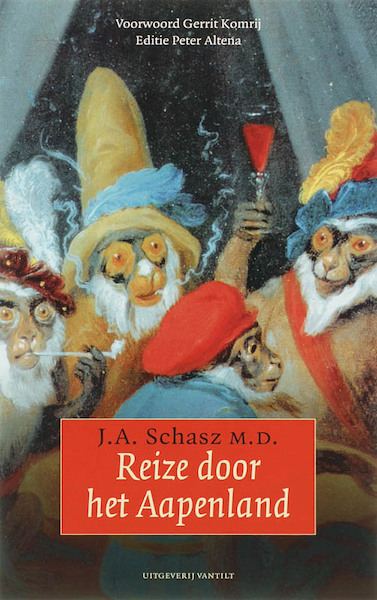 Reize door het Aapenland - J.A. Schasz (ISBN 9789077503614)