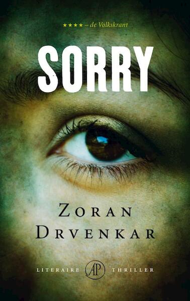 Sorry - Zoran Drvenkar (ISBN 9789029572521)